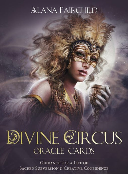 Divine Circus Oracle Cards - Alana Fairchild - Divine Clarity