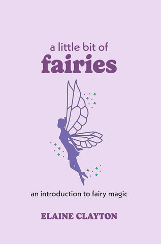 A Little Bit of Fairies