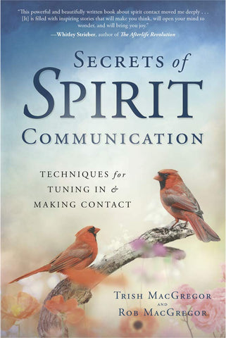 Secrets of Spirit Communication - Divine Clarity