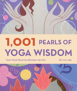 1001 Pearls of Yoga Wisdom