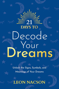 21 Days To Decode Your Dreams