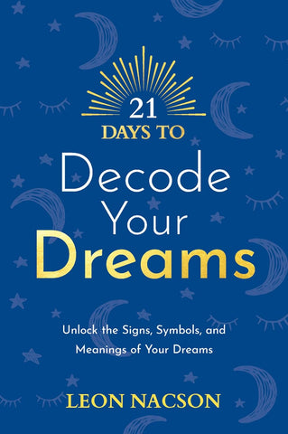 21 Days To Decode Your Dreams