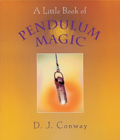 A little Book Of Pendulum Magic - Divine Clarity