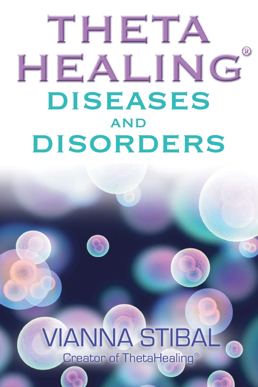 ThetaHealing® Diseases & Disorders - Divine Clarity