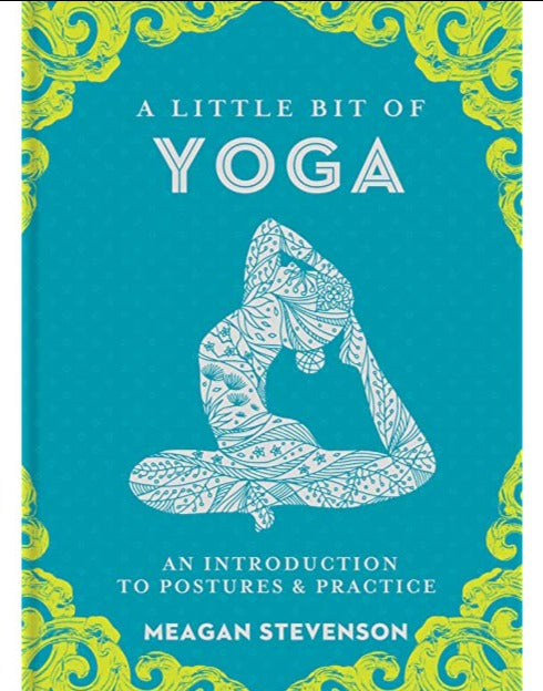 A Little Bit of Yoga - Divine Clarity