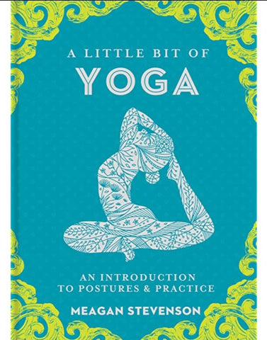 A Little Bit of Yoga - Divine Clarity