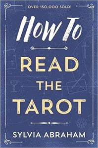 How to Read the Tarot - Divine Clarity