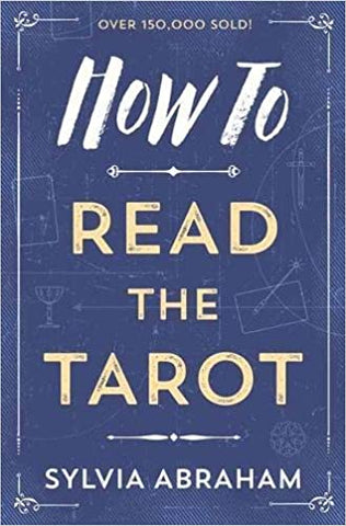 How to Read the Tarot - Divine Clarity