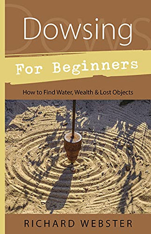 Dowsing For Beginners - Divine Clarity