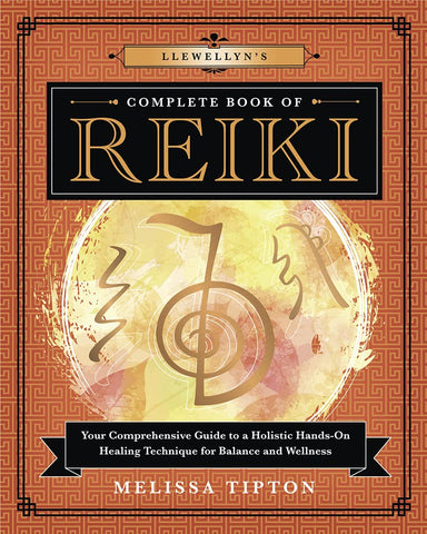 Llewellyn's Complete Book of Reiki - Divine Clarity