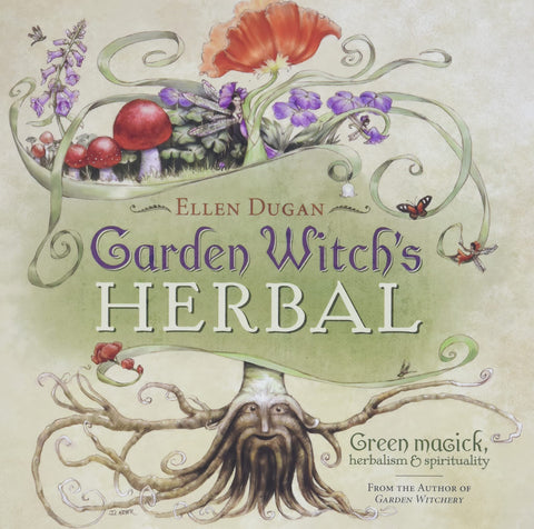 Garden Witch's Herbal Book - Ellen Dugan - Divine Clarity