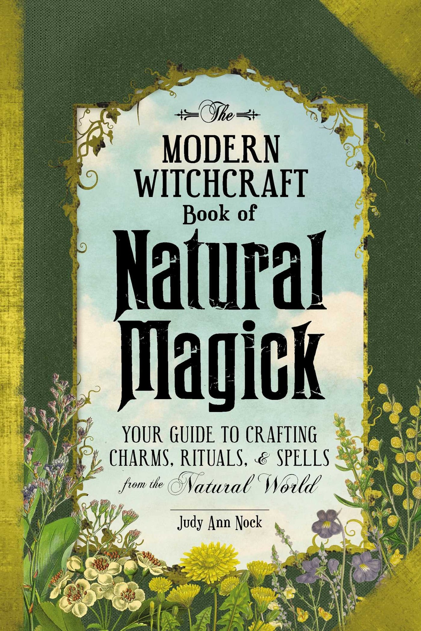 The Modern Witchcraft Book of Natural Magick - Divine Clarity
