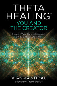 ThetaHealing® You and the Creator - Divine Clarity