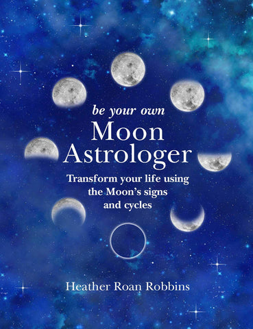Be Your Own Moon Astrologer - Divine Clarity
