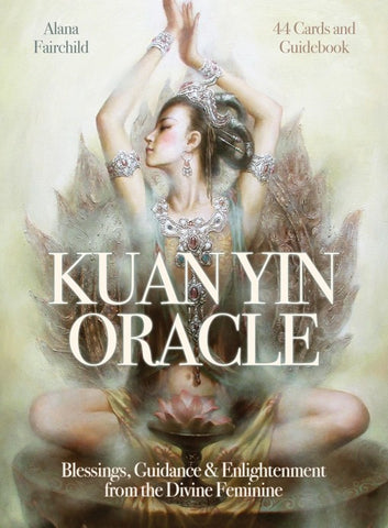 Kuan Yin Oracle Cards - Divine Clarity