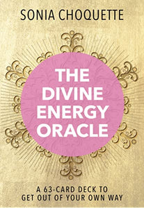 The Divine Energy Oracle: A 63-Card Deck to Get Out of Your Own Way - Divine Clarity