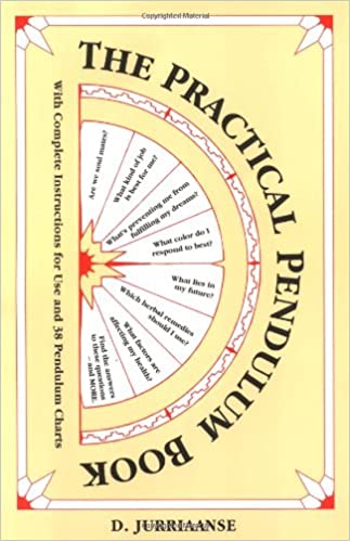 The Practical Pendulum Book - Divine Clarity