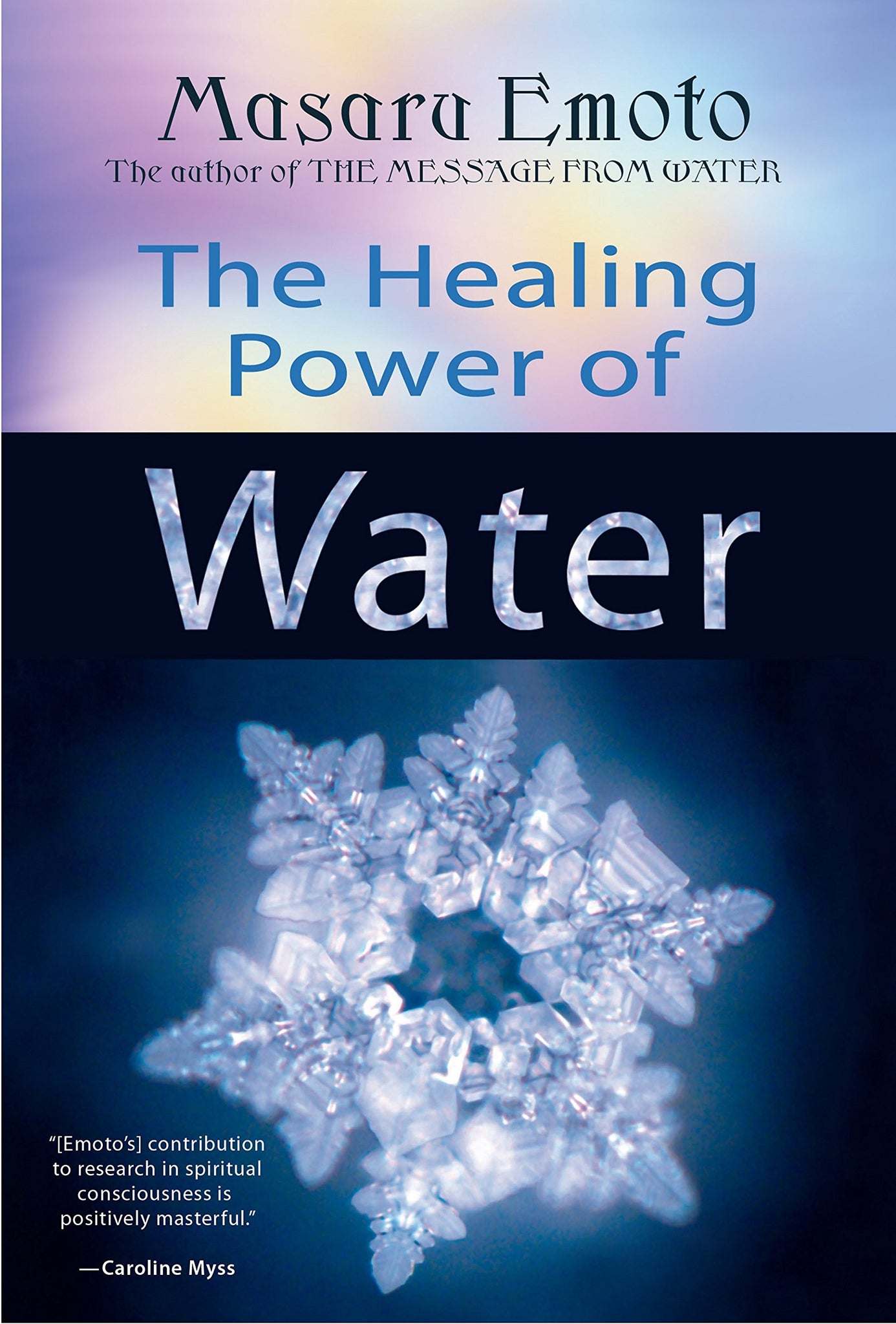 The Healing Power of Water - Divine Clarity