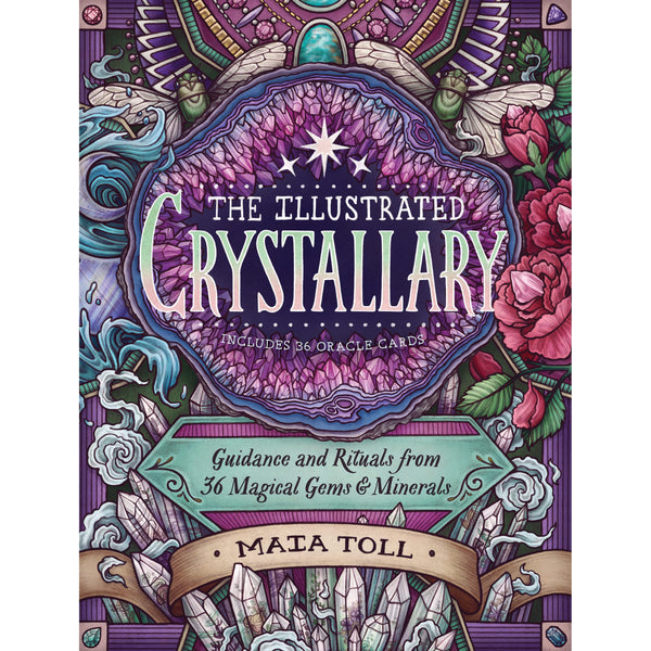 The Illustrated Crystallary Oracle Cards - Divine Clarity