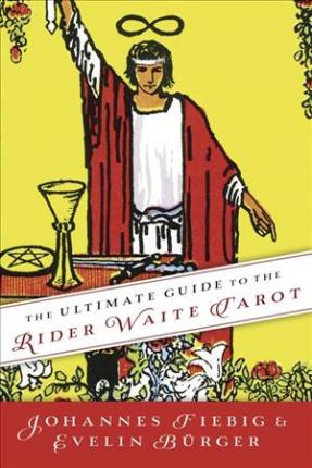 The Ultimate Guide to the Rider Waite Tarot - Divine Clarity